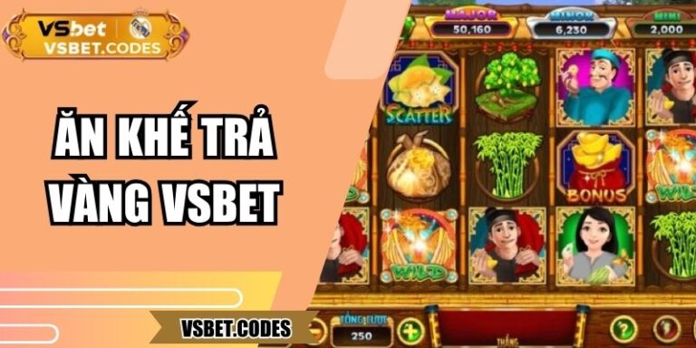 Ăn Khế Trả Vàng Vsbet: Cách Quay Hũ Hiệu Quả Cho Người Mới